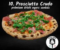 10. Prosciutto Crudo - Prémium érlelt sonkás pizza